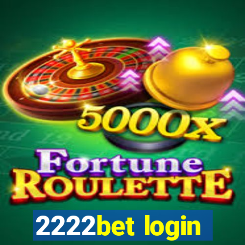 2222bet login